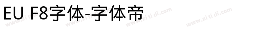 EU F8字体字体转换